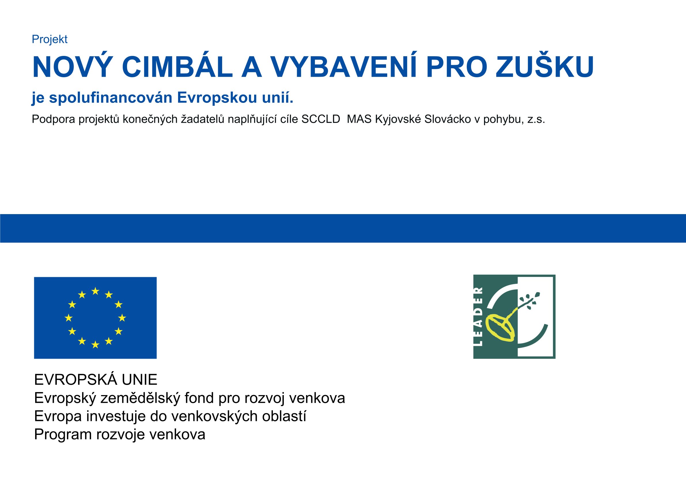 PROJEKT - Nový cimbál a vybavení pro ZUŠku