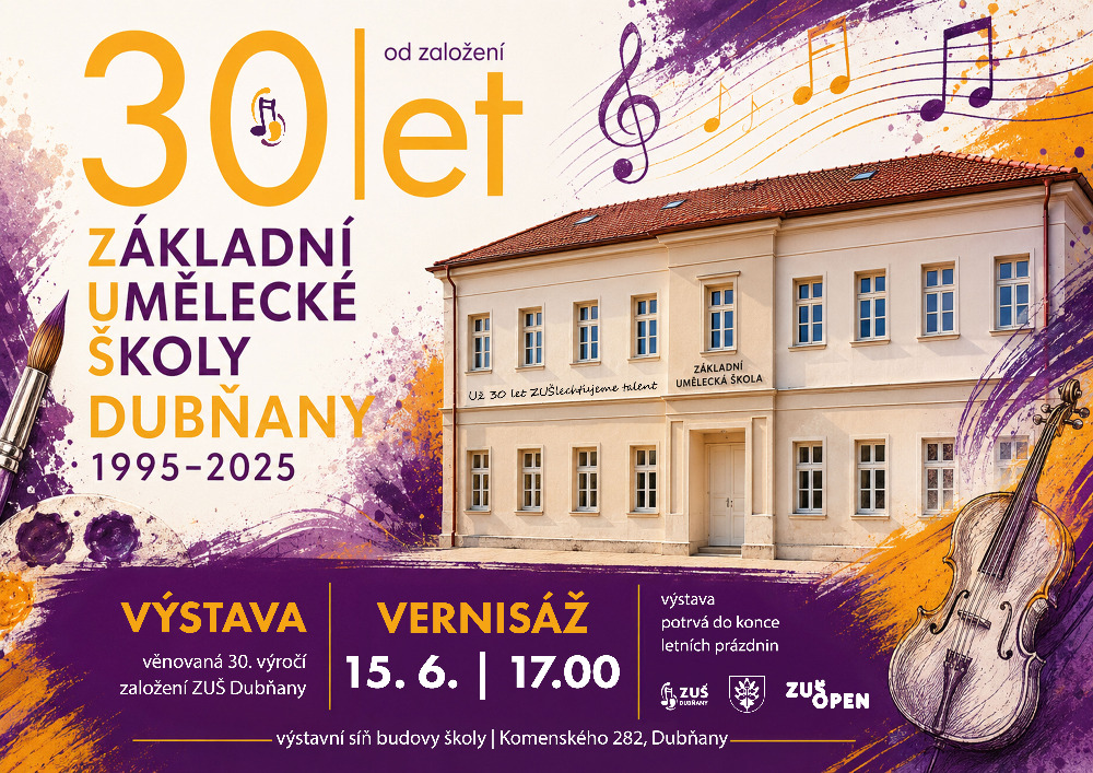 VERNISÁŽ - 30 let ZUŠ DUBŇANY